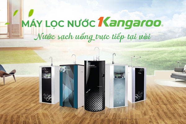 Tổng quan máy lọc nước RO Kangaroo Tổng quan máy lọc nước RO Kangaroo